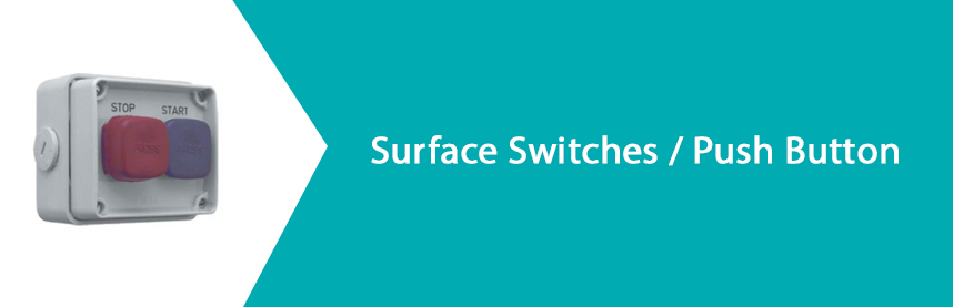 Surface Switches / Push Button